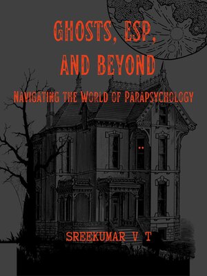 cover image of Ghosts, ESP, and Beyond